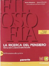 Ricerca del pensiero. Volume 2A Dall'Umanesimo all'empirismo + 2B Dall'Illuminismo a Hegel + Quaderno del sapere filosofico 2 Il pensiero moderno. Con espansione online. Per le Scuole superiori