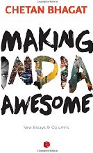 Making India Awesome: New Essays and Columns