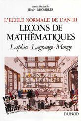 L'École normale de l'an III. Vol. 1, Leçons de mathématiques