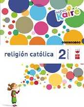 Religión católica. 2 Primaria. Nuevo Kairé