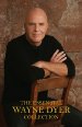 The Essential Wayne Dyer Collection