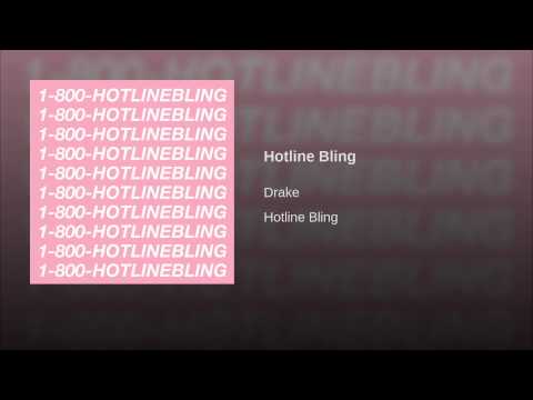 Hotline Bling