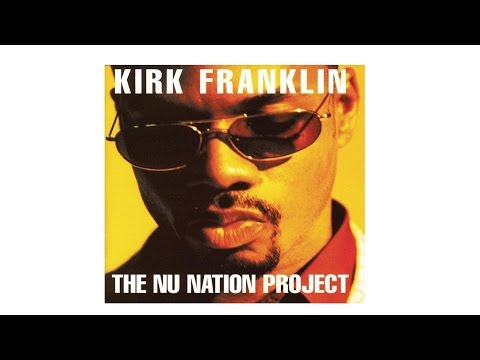 Kirk Franklin | CD The Nu Nation Project 1998 (Album Completo)