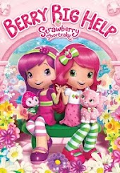 Strawberry Shortcake: The Berry Big Help