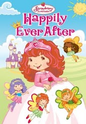 Strawberry Shortcake: Happily Ever After