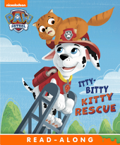 Itty Bitty Kitty Rescue (PAW Patrol)