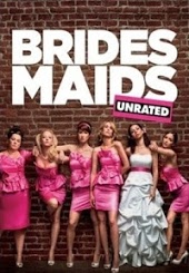 Bridesmaids (Unrated)