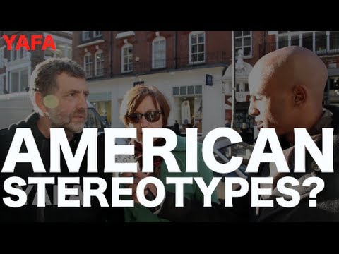 What Are The American Stereotypes? - The Yafa Show | London