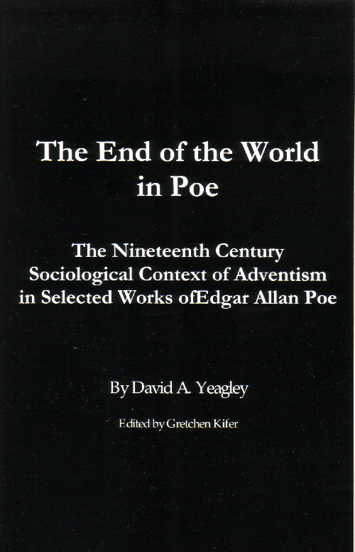 The End of the World in Poe<br>by David Yeagley