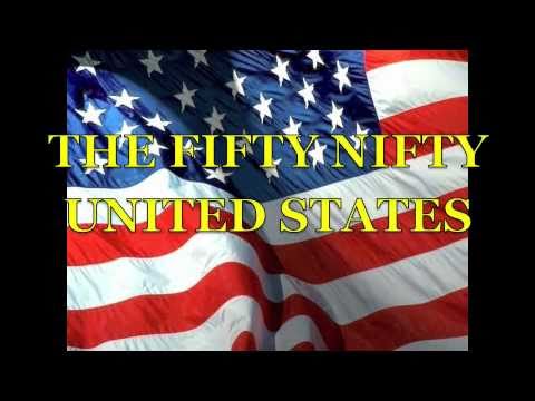 The Fifty Nifty United States ( great Video)