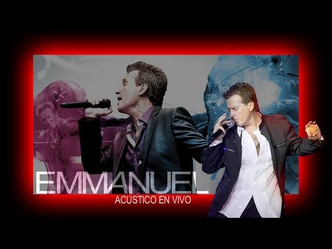 EMMANUEL-ACUSTICO EN VIVO