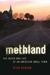 Nick Reding: Methland: The Death and Life of an American Small Town