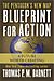 Thomas P.M. Barnett: Blueprint for Action : A Future Worth Creating