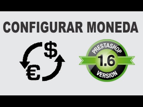 Configurar monedas en prestashop 1 6