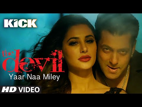 Official: Devil-Yaar Naa Miley | Salman Khan | Yo Yo Honey Singh | Kick