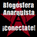 Blogosfera Anarquista