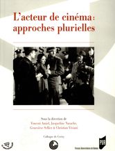 L'acteur de cinéma: approches plurielles