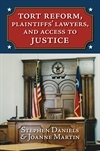 Cover of Tort Reform, Plaintiffs’ Lawyers, and Access to Justice