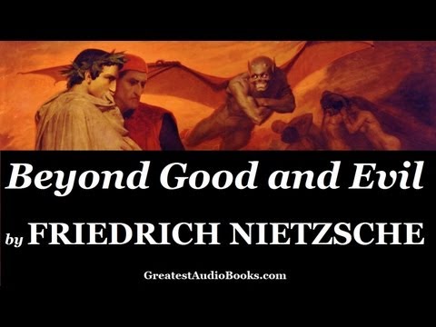 FRIEDRICH NIETZSCHE: Beyond Good and Evil - FULL AudioBook | Greatest Audio Books