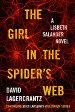 The Girl in the Spider's Web: A Lisbeth Salander novel, continuing Stieg Larsson's Millennium Series