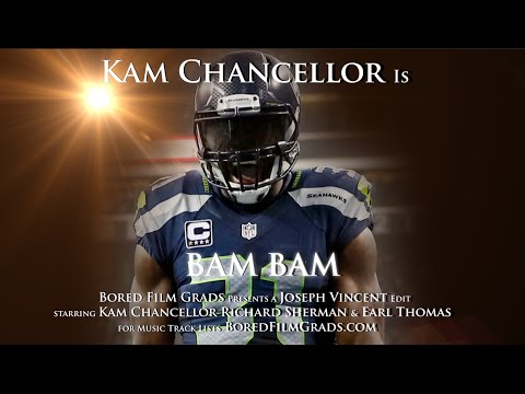 Kam Chancellor - Bam Bam