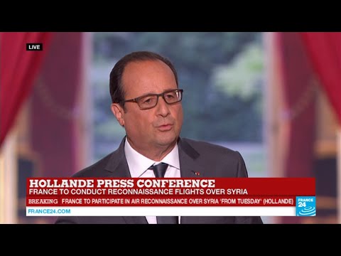 French president Hollande says France to conduct reconnaissance flights in Syria