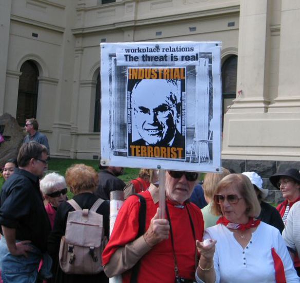 Placard of John Howard as 'Industrial Terrorist'