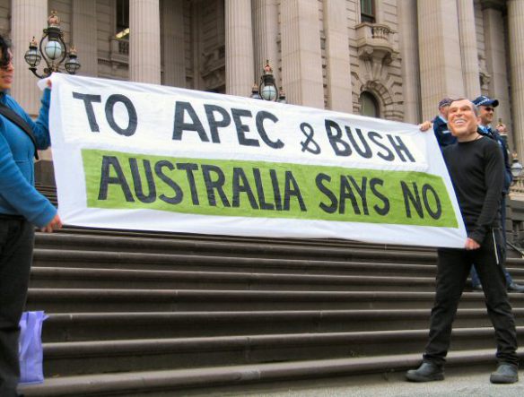 Banner on Parliament steps - To APEC & Bush, Australia says No