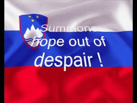 Slovenian Anthem (with english lyrics)