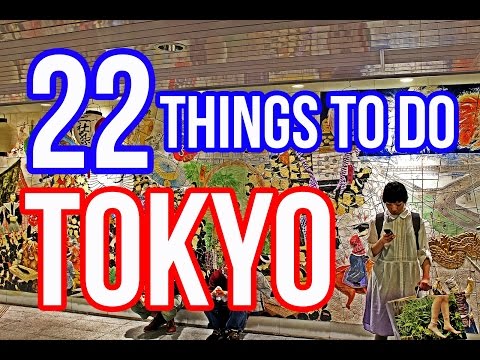 22 Things To Do in Tokyo, Japan