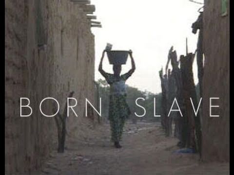 Born Slave - 52 minute documentary - trailer