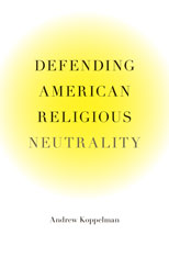 Defending American Religious Neutrality