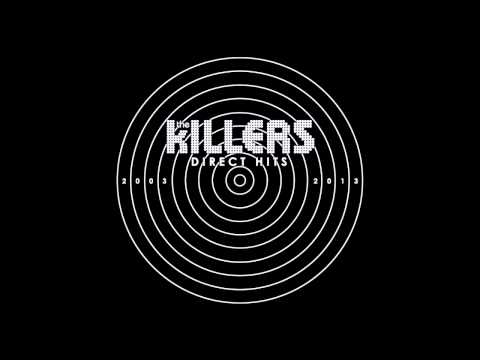 The Killers Direct Hits 2003-2013 Full Album