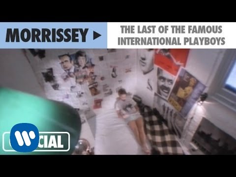 Morrissey - "The Last Of The Famous International Playboys" (Official Music Video)