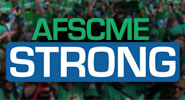 AFSCME Strong