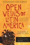 Open Veins of Latin America: Five Centuries of the Pillage of a Continent