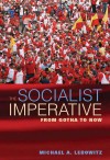 The Socialist Imperative: From Gotha to Now