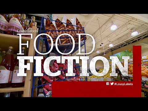 Healthy food or lousy labels? Food Fiction (CBC Marketplace)