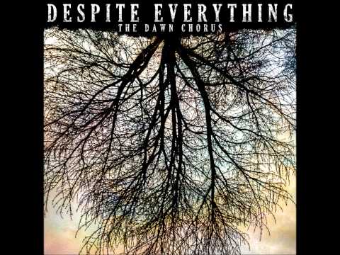 Despite Everything - The Dawn Chorus (2013) Full Album HD