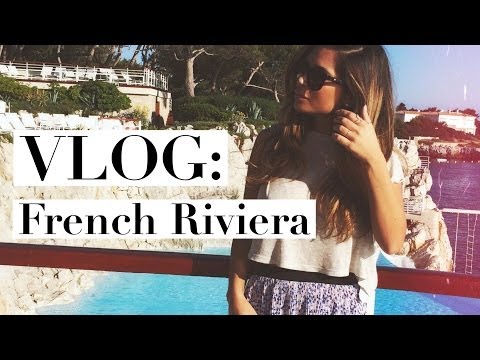 Vlog: French Riviera