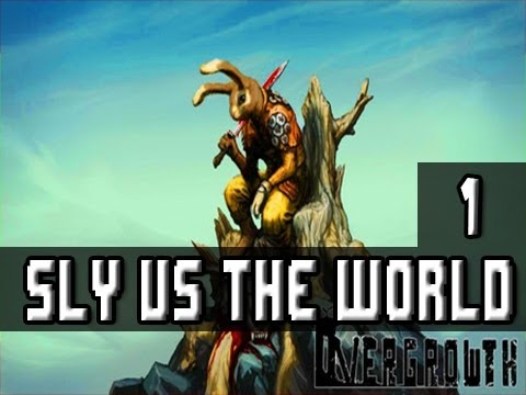 Sly Vs The World | Ep.1-1 | OverGrowth: Mammals Flipping Out!