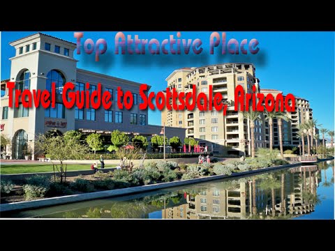 Travel Guide to Scottsdale Arizona   TheExpeditioner SD