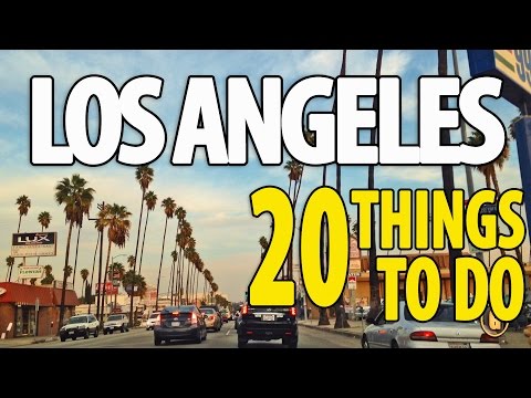 20 Best Things to Do in Los Angeles ♥ Top Attractions LA Travel Guide