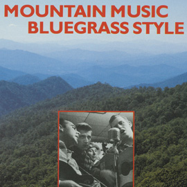 Mountain Music Bluegrass Style