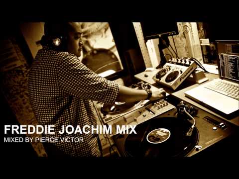 FREDDIE JOACHIM MIX #1