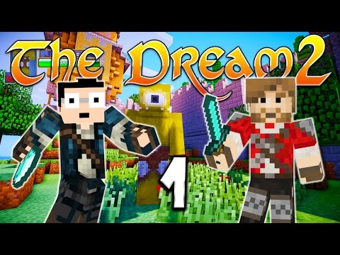 THE DREAM 2 - Ep. 1 : Heroïc Fantasy - Fanta et Bob Minecraft Modpack