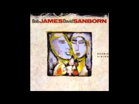 Bob James & David Sanborn - Maputo