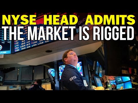 FORMER NYSE HEAD: THE STOCK MARKET IS RIGGED