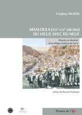 Maaloula (XIXe-XXIe siècles). Du vieux avec du neuf