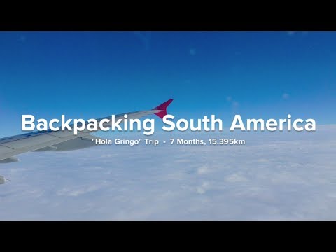 Backpacking South America - Peru, Bolivia, Argentina, Uruguay, Chile (epic travel montage)